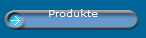 Produkte
